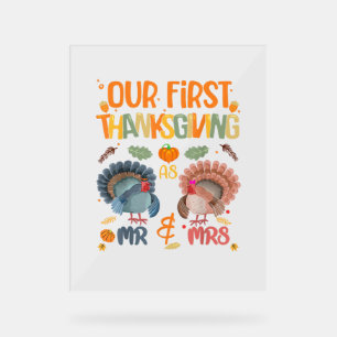 Our First Thanksgiving Mr And Mrs Couple Married 2 Acrylic Sign