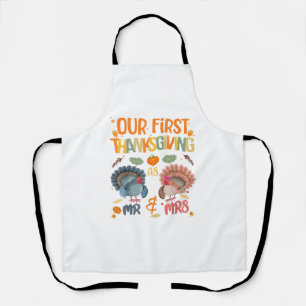 Our First Thanksgiving Mr And Mrs Couple Married 2 Apron