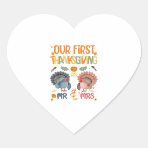 Our First Thanksgiving Mr And Mrs Couple Married 2 Heart Sticker