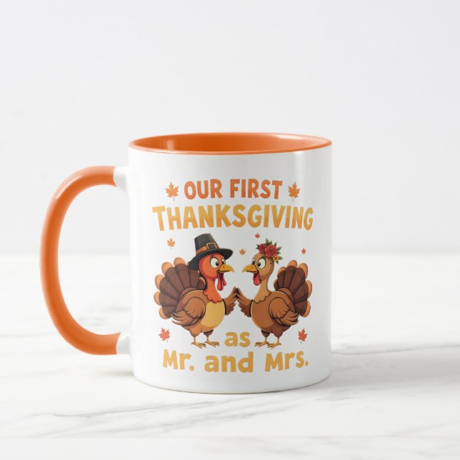 Our First Thanksgiving Mr and Mrs Couples Newlywed Mug (Left)