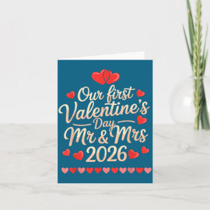 Our First Valentines As Mr And Mrs 2026 Card