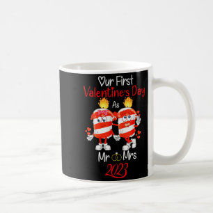 Our First Valentines Day As Mr And Mrs Engaged Cou Coffee Mug