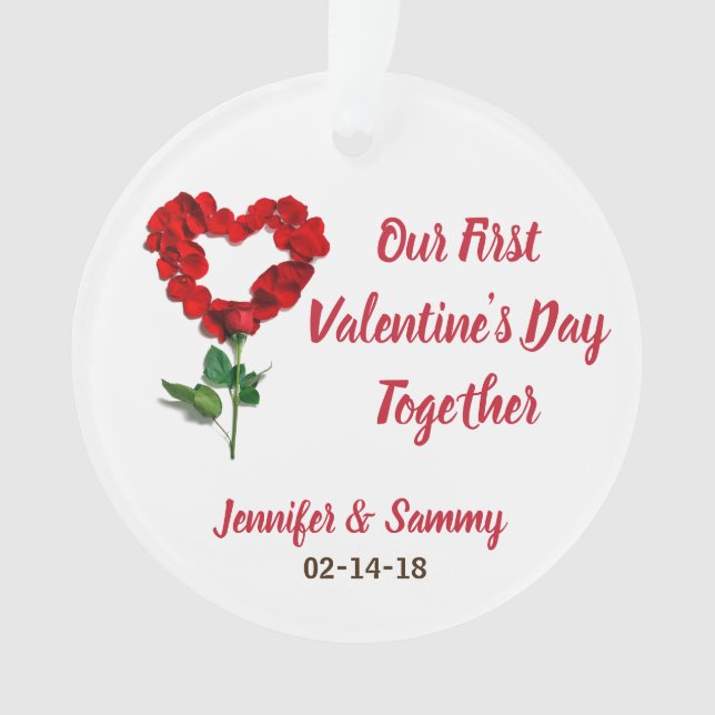 Our First Valentines Day  Ornament (Front)