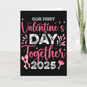 Our First Valentines Day Together 2025 Husnd Wife  Card