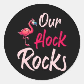 Our Flock Rocks Flamingo Classic Round Sticker