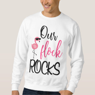 Our Flock Rocks Flamingo Mother's Day Gift Sweatshirt
