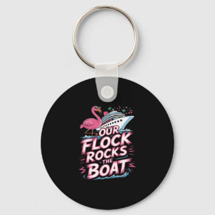 Our Flock Rocks The Boat Pink Flamingo Vacation Cr Keychain