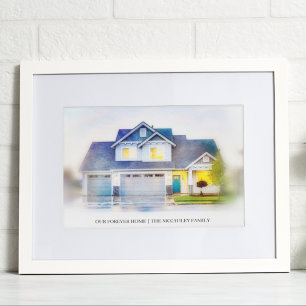 Our Forever Home Custom House Portrait Watercolor  Poster