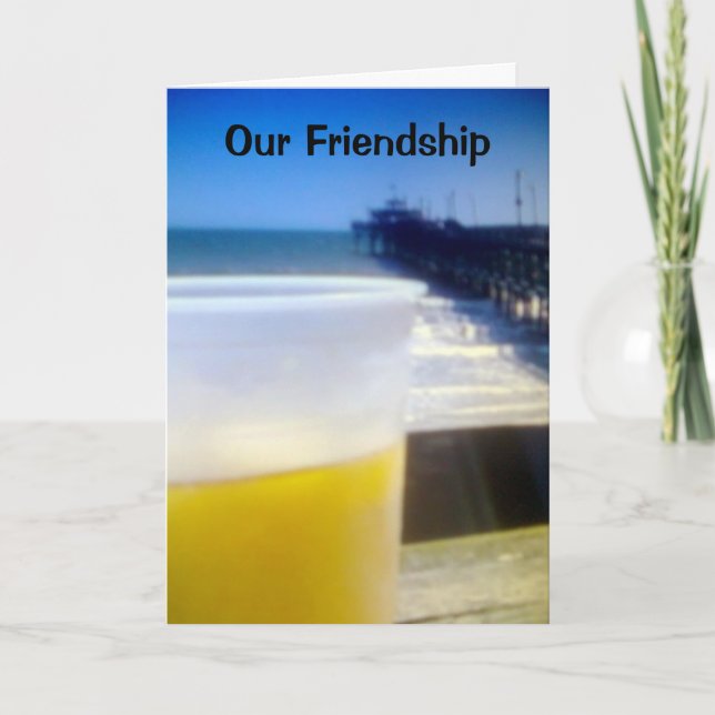 "OUR FRIENDSHIP & YOUR BIRTHDAY" CARD (Front)