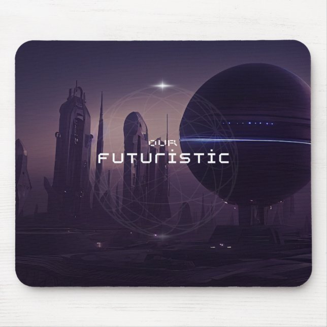Our futuristick  mouse pad (Front)