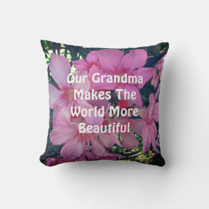 Our Grandma Makes the World More Beautiful Floral Throw Pillow