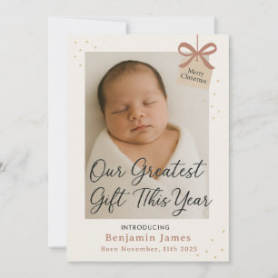 Our Greatest Gift Baby Announcement Holiday Card