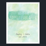 Our Happily Ever After Personalized Couple Emerald Poster<br><div class="desc">Our happily ever after prints emeral green watercolor wall art personalized couple prints. Personalized couple prints, by red_dress, featuring a "this is our happily ever after" quote and personalized couple's names / year established. The wedding quotes poster is printed on light blue and green watercolor background, with brush stroke in...</div>