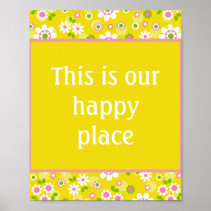Our Happy Place Retro Mod Flowers   Poster