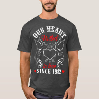 Our Heart United In Love Since 1982 Happy Wedding T-Shirt