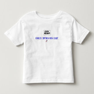 Our Hero Toddler T-shirt