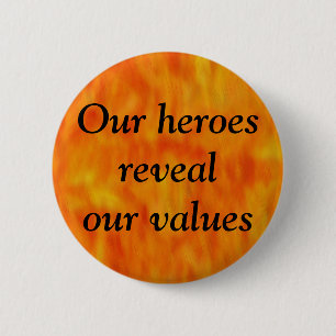 Our Heroes 2 Inch Round Button