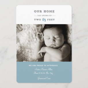 Our home has grown by two feet birth announcement