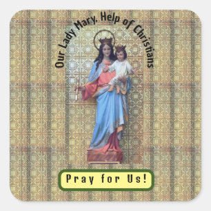Our Lady Mary, Help of Christians Square Sticker