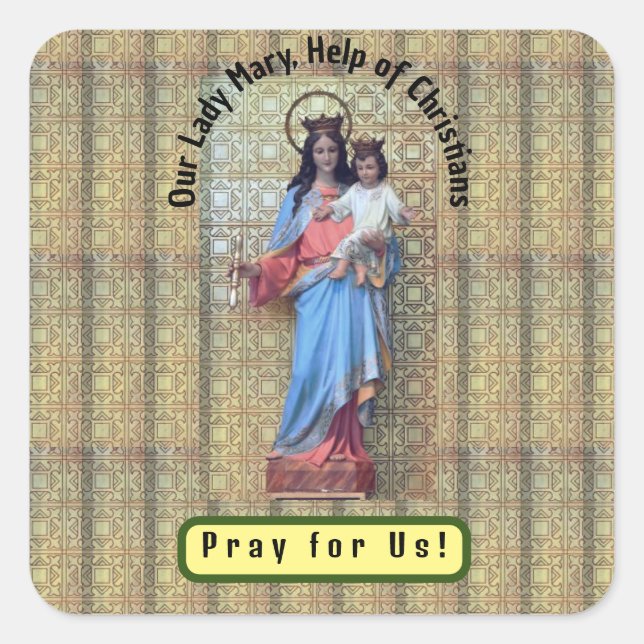 Our Lady Mary, Help of Christians Square Sticker (Front)