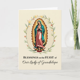 Our Lady of Guadalupe Feast Day Blessings Mary Card