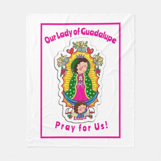 Our Lady of Guadalupe  Fleece Blanket (Front)