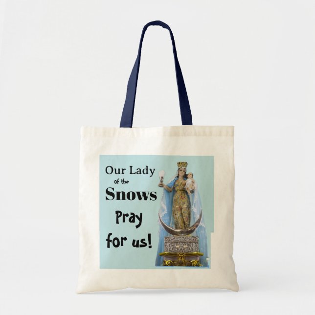 Our Lady of the SnowsTote Bag (Front)