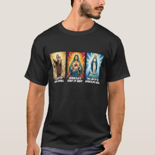 Our Lady The Blessed Mother Latin Marian Titles Ca T-Shirt