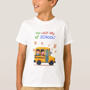 Our Last Day of School – Fun Kids Bus T-Shirt