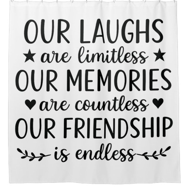 Our Laughs Are Limitless Friendship Quote  (Front)