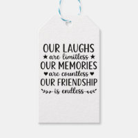 Our Laughs Are Limitless Friendship Quote