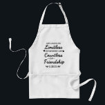 Our Laughs Are Limitless Friendship Quote Standard Apron<br><div class="desc">"Our Laughs Are Limitless, Memories Countless, Friendship Endless Quote – Friendship Gift Typography Design, Inspirational Saying, Best Friend Quote Art“ Celebrate the beauty of true friendship with this heartfelt “Our Laughs Are Limitless, Our Memories Are Countless, Our Friendship Is Endless” design. This elegant black and white friendship quote typography art...</div>