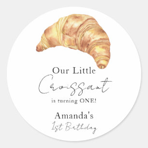 Our Little Croissant 1st Birthday Party Classic Round Sticker