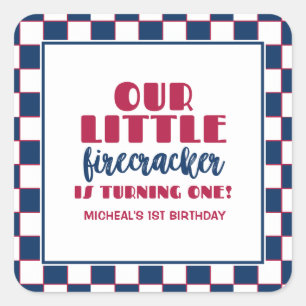 Our little firecracker is turning one birthday square sticker