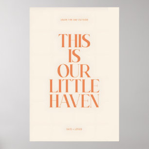 Our Little Haven Typography Print, Orange Serif on Poster