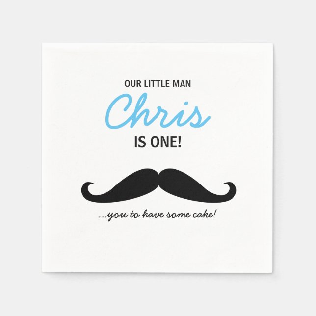 Our Little Man is one! Moustache you to have cake Napkin (Front)