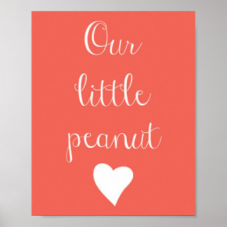 Our Little Peanut Poster
