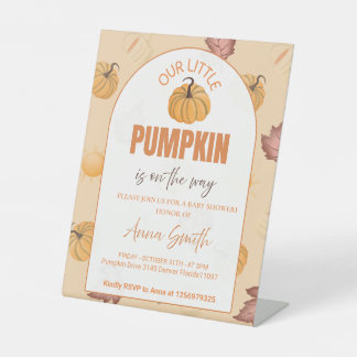 Our Little Pumpkin Is on the Way Baby Shower Pedestal Sign
