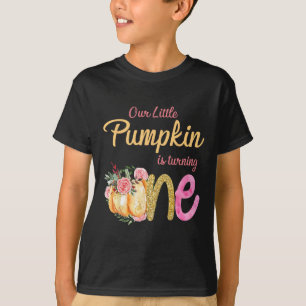 Our Little Pumpkin is Turning 1 Fall 1st Birthday T-Shirt
