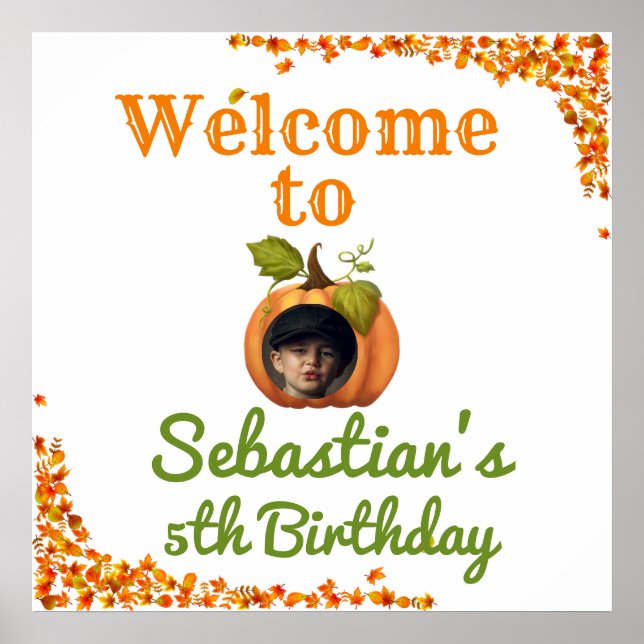 Our Little Pumpkin Photo Birthday Welcome Poster (Front)