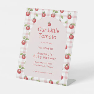 Our Little Tomato Baby Shower Welcome  Pedestal Sign