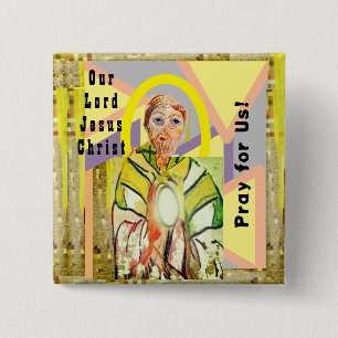 Our Lord Jesus Christ 2 Inch Square Button