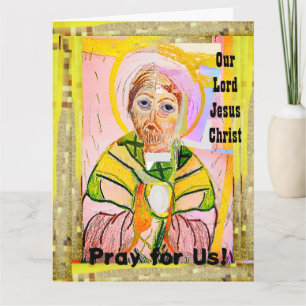 Our Lord Jesus Christ Card
