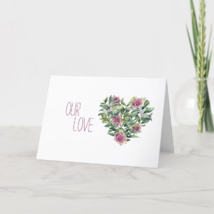 Our Love Floral Heart Valentine’s Day Holiday Card