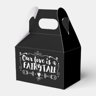 OUR LOVE IS A FAIRY TALE Custom Wedding Favour Favor Box