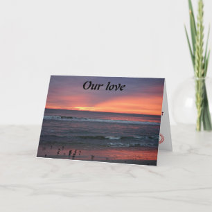 **OUR LOVE IS AS AMAZING AS THIS SUNSET**  HOLIDAY CARD