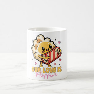 Our Love Is Poppin’ Popcorn Mug