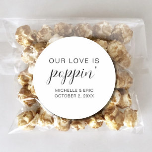 Our Love Is Poppin' Wedding Engagement Party Classic Round Sticker