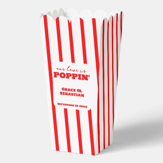 Our Love is Popping Wedding  Favor Box (Front)