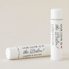 Our Love Is The Balm Personalized Wedding 